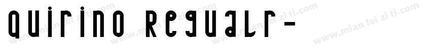 Quirino Regualr字体转换